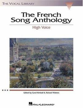 Paperback The French Song Anthology: The Vocal Library High Voice Book