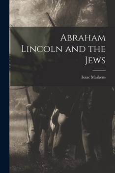 Paperback Abraham Lincoln and the Jews Book