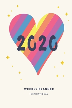 2020 Weekly Planner: 12 Month Calendar, Planner, Heart, Love, Rainbow, 6x9, Small