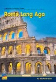 Paperback Rome Long Ago (English Explorers Social Studies) Book