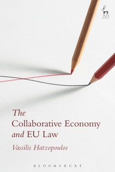 Hardcover The Collaborative Economy and EU Law Book