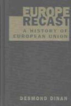 Paperback Europe Recast: A History of European Union Book