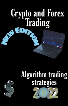 Paperback Crypto and Forex Trading - Algorithm Trading Strategies Book