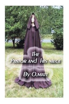 Paperback THE PASTOR And his niece Book