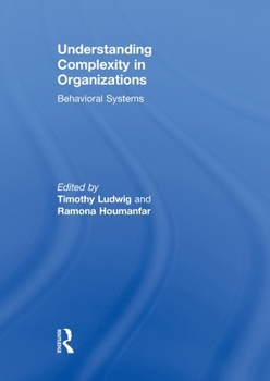Paperback Understanding Complexity in Organizations: Behavioral Systems Book