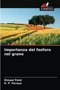 Paperback Importanza del fosforo nel grano [Italian] Book