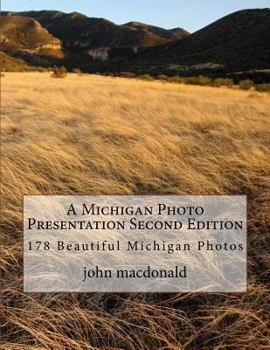 Paperback A Michigan Photo Presentation Second Edition Book
