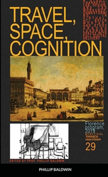 Paperback Travel, Space, Cognition Book