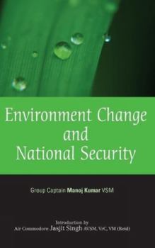 Hardcover Environment Change and National Security Book