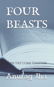 Paperback Four Beasts: when they come together Book