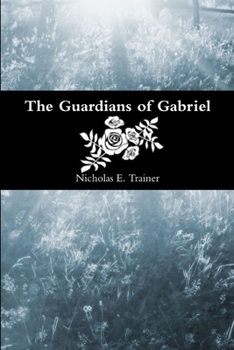 Paperback The Guardians of Gabriel Book