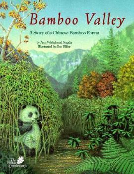 Paperback Bamboo Valley: A Story of a Chinese Bamboo Forest Book