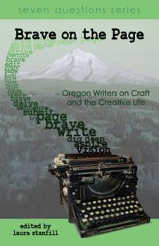 Paperback Brave on the Page: Oregon Writers on Craft and the Creative Life Book