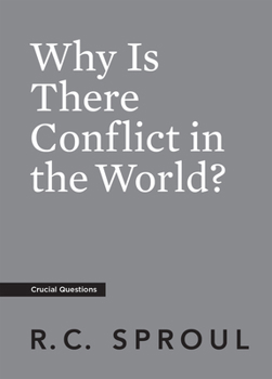Paperback Why Is There Conflict in the World? Book