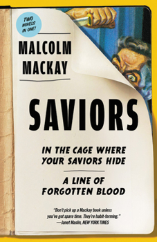 Paperback Saviors: Two Novels Book