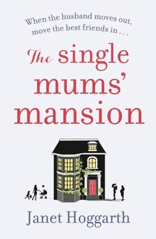 Paperback The Single Mums' Mansion Book