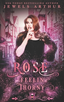 Paperback Rose: Feelin Thorny Book