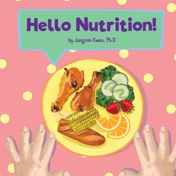Paperback Hello Nutrition! Book