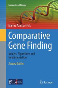 Paperback Comparative Gene Finding: Models, Algorithms and Implementation Book