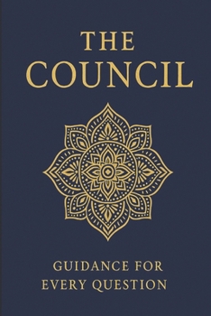 Paperback The Council: Guidance for Every Question Book