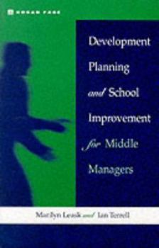 Paperback Development Planning and School Improvement for Middle Managers Book