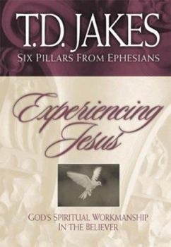 Hardcover Experiencing Jesus: The Workmanship of the Believer Book