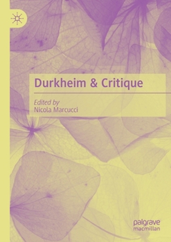 Paperback Durkheim & Critique Book