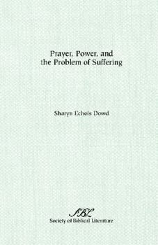 Paperback Prayer, Power, and the Problem of Suffering Book