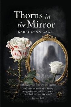 Paperback Thorns in the Mirror Book