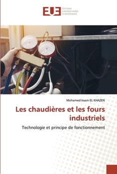Paperback Les chaudières et les fours industriels [French] Book