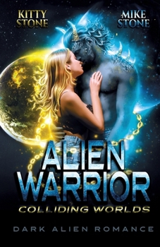 Paperback Alien Warrior - Colliding Worlds: Dark Alien Romance [German] Book