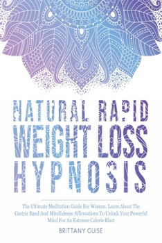 Paperback Natural Rapid Weight Loss Hypnosis Book