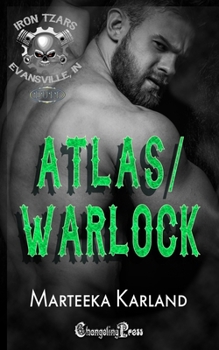 Atlas/ Warlock Duet: A Bones MC Romance (Iron Tzars MC)