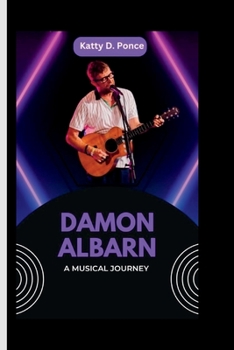 Paperback Damon Albarn: A Musical Journey Book