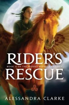 Rider's Rescue: Large Print Edition - Book #2 of the Rider's Revenge Trilogy