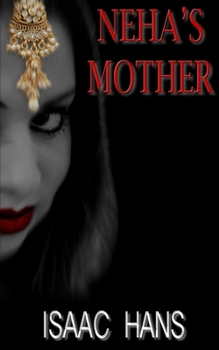 Paperback Neha's Mother Book