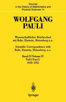 Paperback Wissenschaftlicher Briefwechsel Mit Bohr, Einstein, Heisenberg U.A. Band IV, Teil I: 1950-1952 / Scientific Correspondence with Bohr, Einstein, Heisen [German] Book