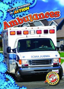 Ambulances - Book  of the Mighty Machines in Action