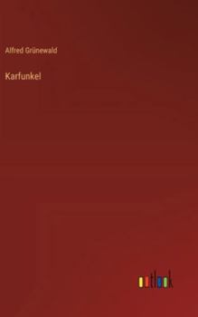 Karfunkel (German Edition)
