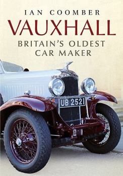 Hardcover Vauxhall: Britain's Oldest Car Maker Book