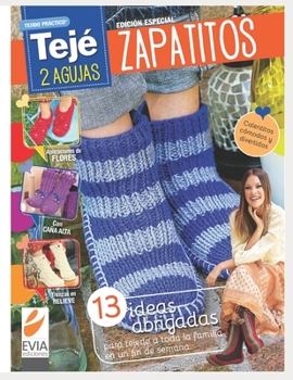 Paperback Zapatitos DOS Agujas: calentitos, cómodos y divertidos [Spanish] Book