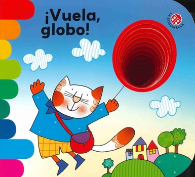 Board book Vuela, Globo! [Spanish] Book
