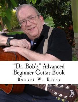 Paperback "Dr. Bob's" Advanced Beginner Guitar Book