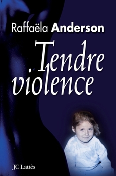 Paperback Tendre violence [French] Book