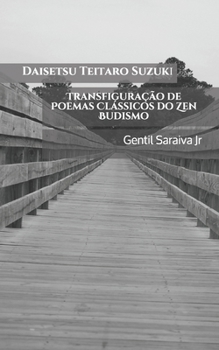 Paperback Transfigura??o de Poemas Cl?ssicos do Zen Budismo [Portuguese] Book