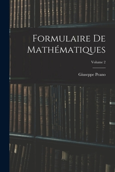 Paperback Formulaire De Mathématiques; Volume 2 [French] Book