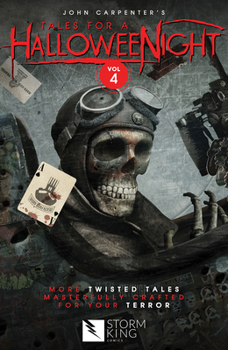 John Carpenter's Tales for a HalloweeNight: Volume 4 - Book #4 of the John Carpenter's Tales for a Halloween Night