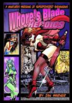 Paperback Whore's Blade Heroics Book