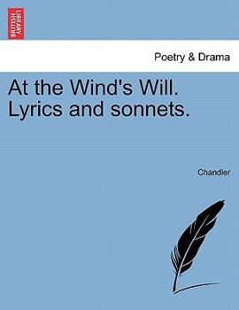 Paperback At the Wind's Will. Lyrics and Sonnets. Book