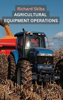 Hardcover Agricultural Equipment Operations Book
